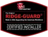 Ridge Guard Certified Structural Installer
